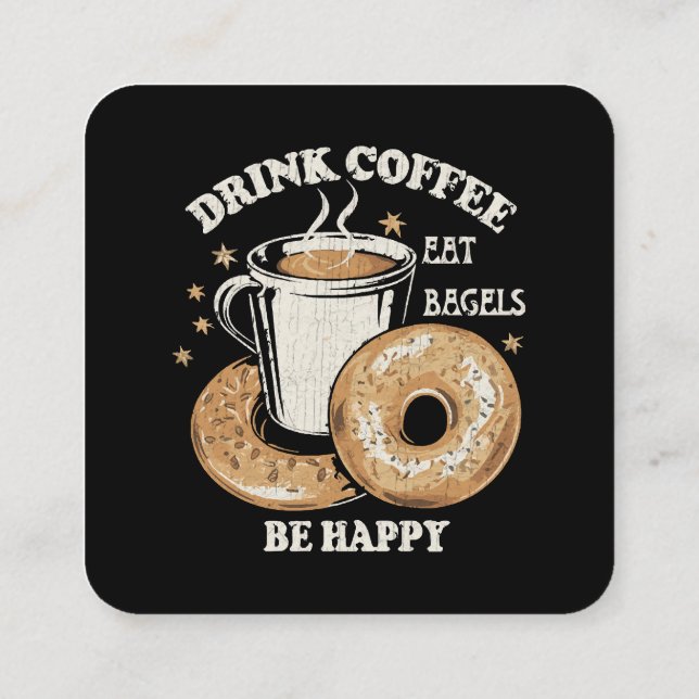 Kaffee trinken Bagels ist glücklich Quadratische Visitenkarte (Rückseite)