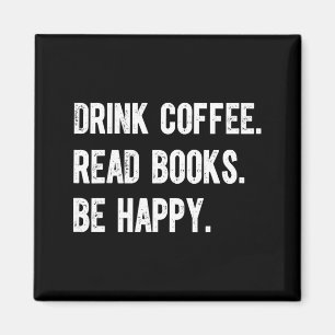 Kaffee trinken Bücher lesen glücklich sein lustige Magnet