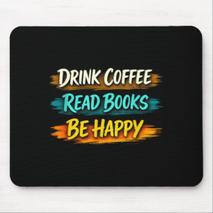 Kaffee trinken Bücher lesen glückliches einfaches  Mousepad