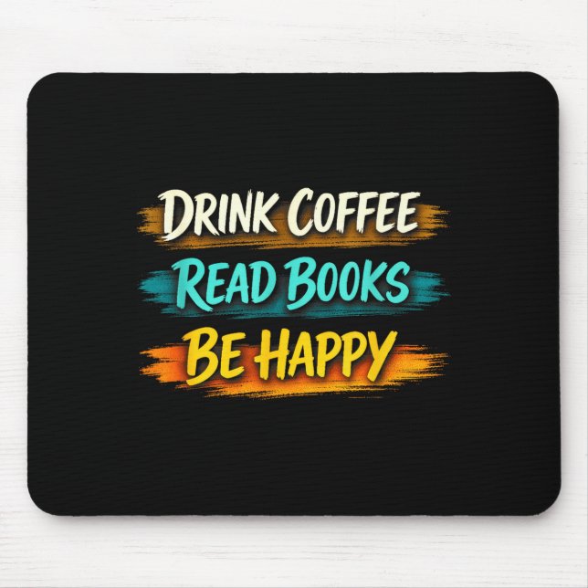 Kaffee trinken Bücher lesen glückliches einfaches  Mousepad (Vorne)