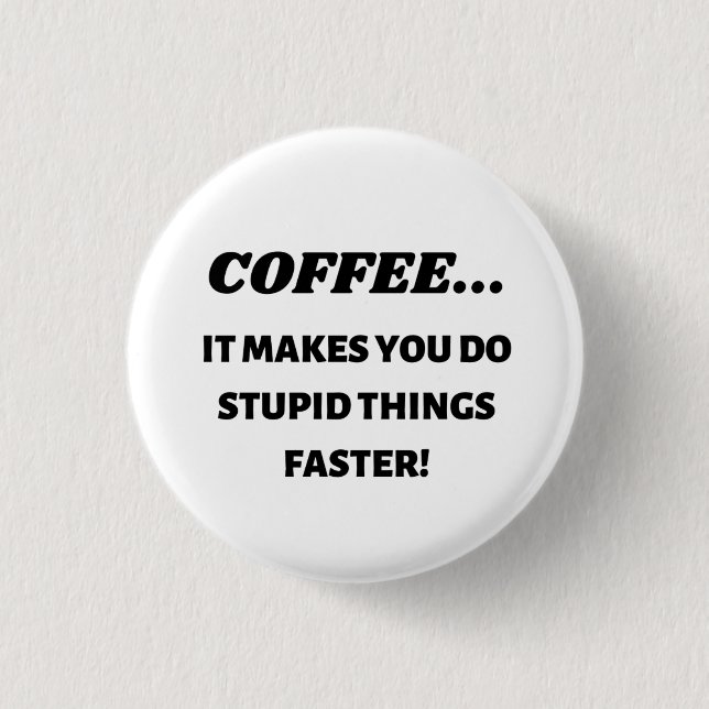 Kaffee trinken button (Vorderseite)