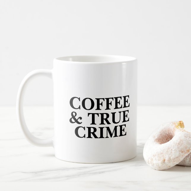 Kaffee & True Crime Kaffee Tasse (Mit Donut)
