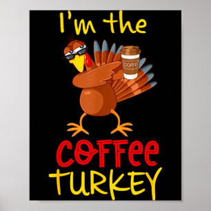 Kaffee Truthahn passende Familientruppe Thanksgivi Poster