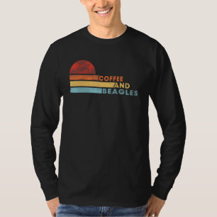 Kaffee und Beagle Sprichwort Sarcasm Joke T-Shirt