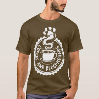 Kaffee und Bloodhounds Bloodhound T-Shirt