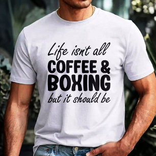 Kaffee und Boxen T-Shirt