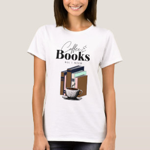 Kaffee und Bücher ist alles, was ich Vintag brauch T-Shirt