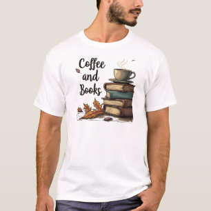 Kaffee und Bücher - Perfekte Verbindung T-Shirt