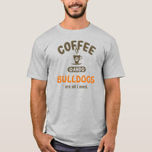 Kaffee und Bulldogs T-Shirt