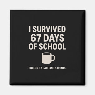 Kaffee und Chaos Lustiger Lehrer Schüler 6-7 Meme  Magnet