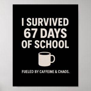Kaffee Und Chaos Lustiger Lehrer Schüler 6-7 Meme  Poster