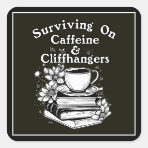 Kaffee und Cliffhanger Quadratischer Aufkleber