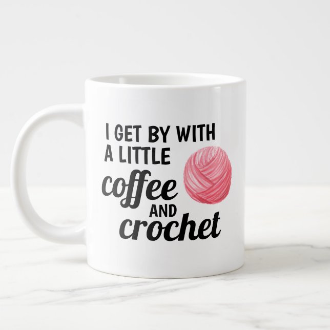 Kaffee und Crochet Zitat Rosa Garne Jumbo-Tasse (Links)