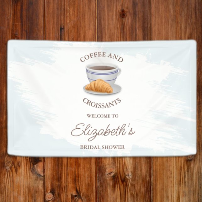 Kaffee und Croissants Brautparty Banner (Von Creator hochgeladen)