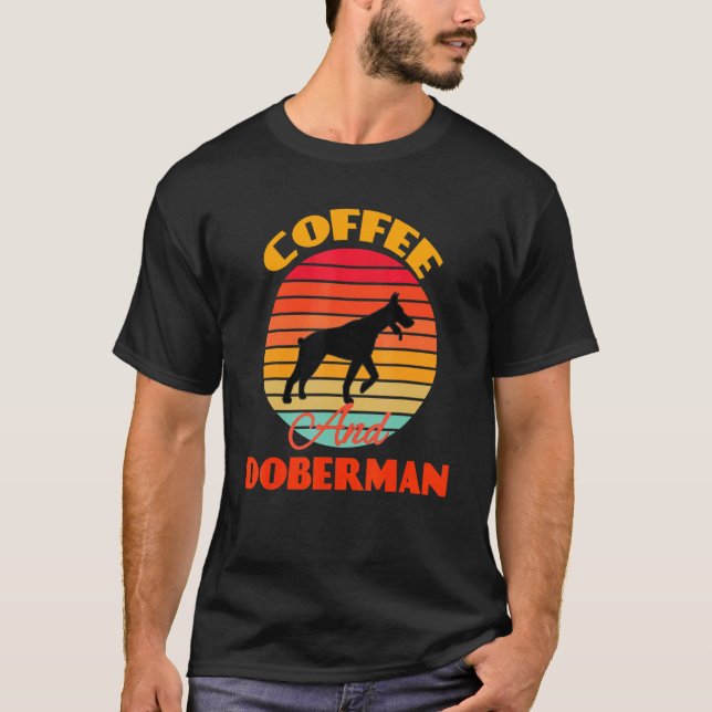 Kaffee und Dobermann Retro T-Shirt (Vorderseite)