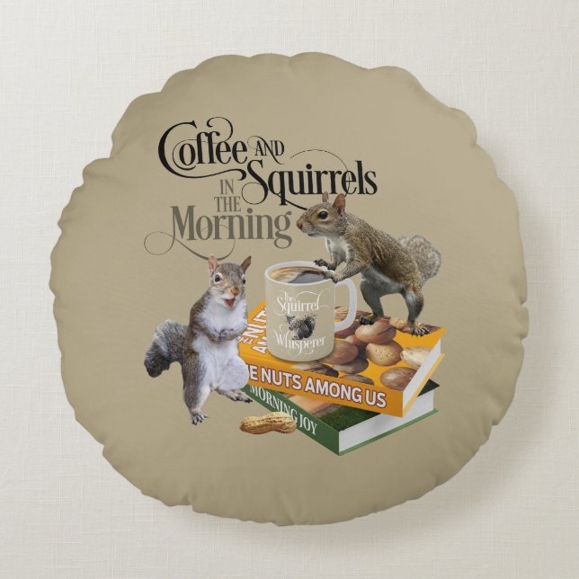 Kaffee und Eichhörnchen - Funny Squirrel Lover Rundes Kissen (Vorderseite)