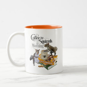 Kaffee und Eichhörnchen - Funny Squirrel Lover Zweifarbige Tasse