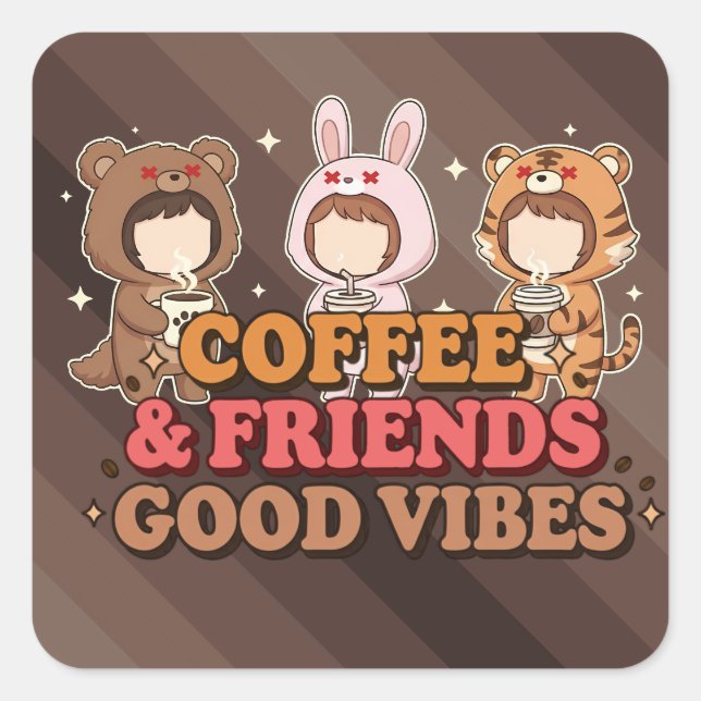 Kaffee und Freunde Quadratischer Aufkleber (Vorderseite)