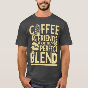 Kaffee und Freunde T-Shirt