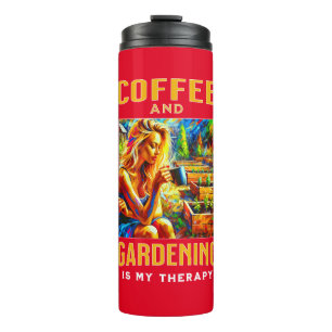 Kaffee und Gartenarbeit ist meine Therapie Thermosbecher