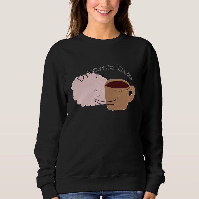 Kaffee und Gehirn sind das dynamische Duo! Sweatshirt (Vorderseite)