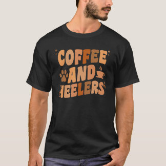 Kaffee und Heelers Hund Rot Blau Australisches Rin T-Shirt