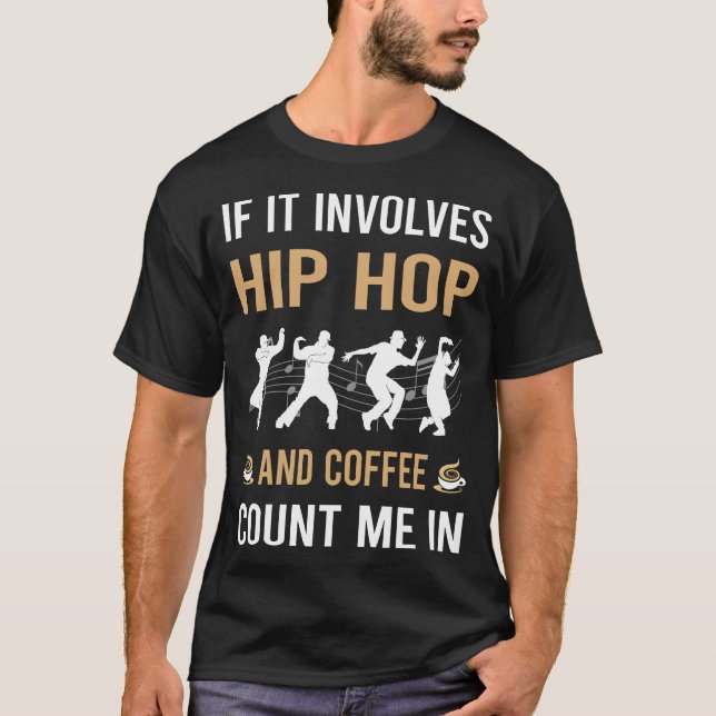 Kaffee und Hüftpfropfen T-Shirt (Vorderseite)