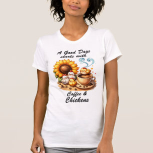 Kaffee und Hühner T-Shirt