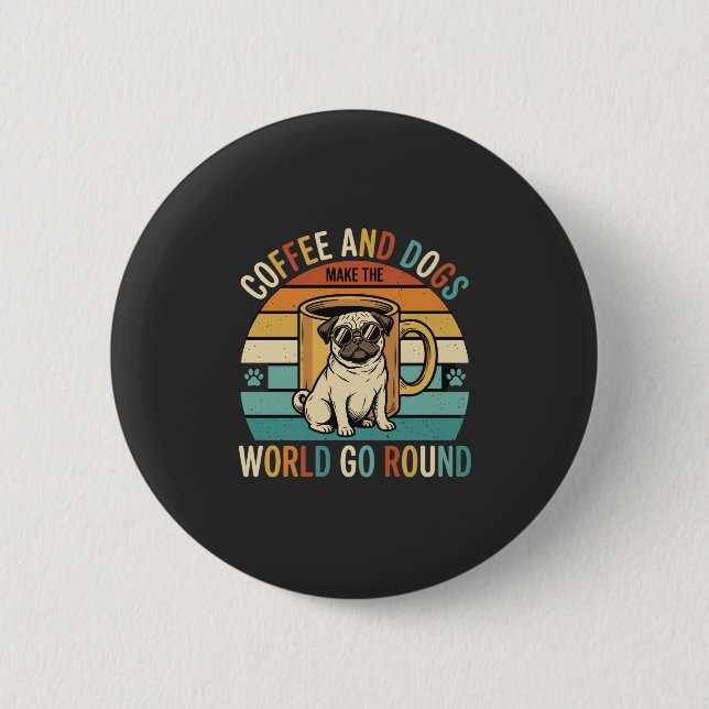 Kaffee und Hunde Retro-Mops-Liebhaber Button (Vorderseite)
