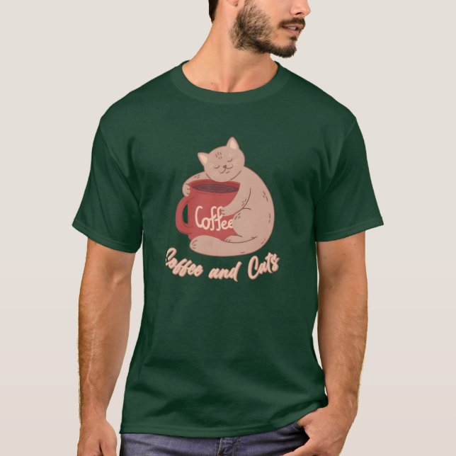Kaffee und Katzen Mama Katze Liebe Katze Freundin  T-Shirt (Vorderseite)