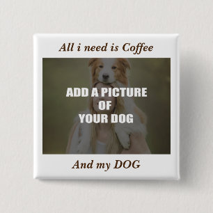 Kaffee und mein Hundebüt Kissen Button
