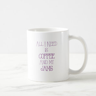 Kaffee und mein Jams2 Tasse