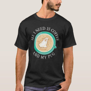 Kaffee und mein Mops süße Hundewelpen T-Shirt