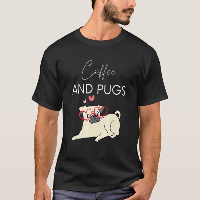 Kaffee und Möpse T-Shirt (Vorderseite)