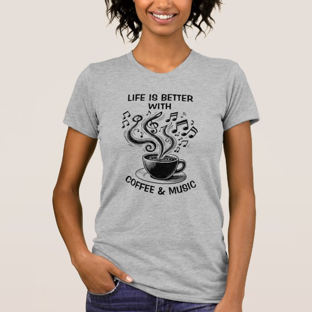 Kaffee und Musik T-Shirt (Vorderseite)