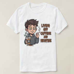 Kaffee- und Nikotin-T-Shirt T-Shirt