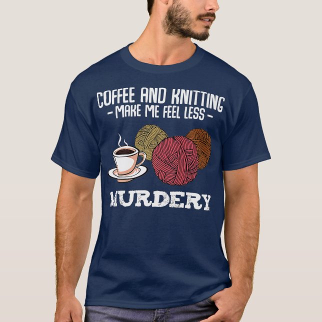 Kaffee und Nitrat lassen mich weniger mörderisch f T-Shirt (Vorderseite)