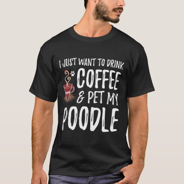 Kaffee und Poodle T - Shirt für die Mama von Poodl (Vorderseite)