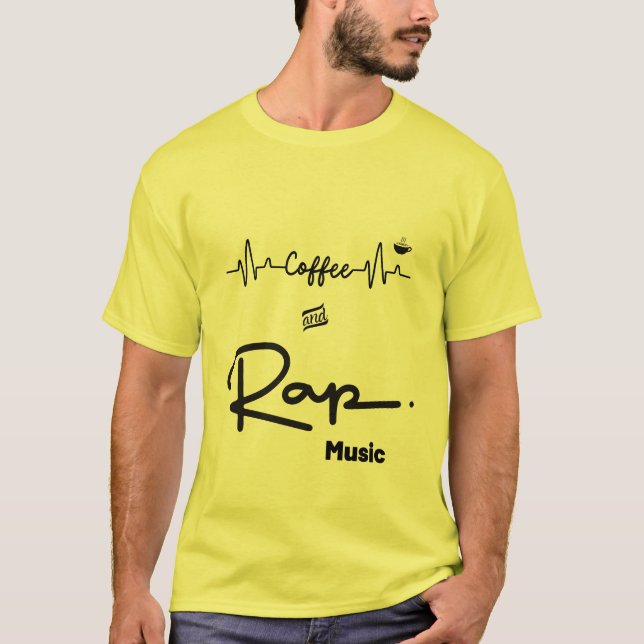 Kaffee und Rap Music T - Shirt (Vorderseite)