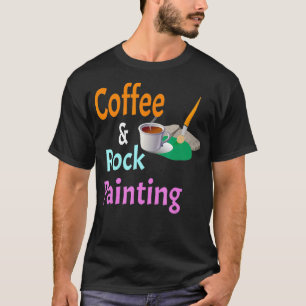 Kaffee und Rock Malerei Funny Rock Malerei T-Shirt