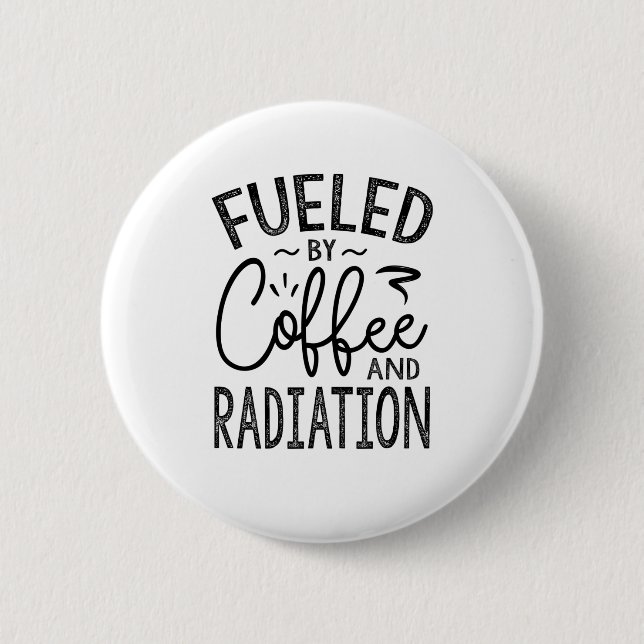 Kaffee und Strahlen Button (Vorderseite)