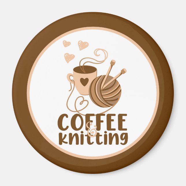 Kaffee-und-Strickmagnet Magnet (Vorne)