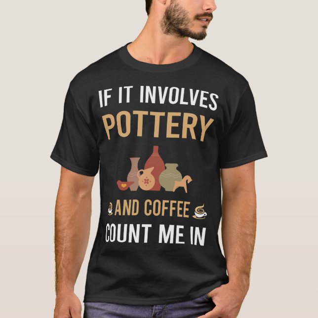Kaffee- und Töpferpulver T-Shirt (Vorderseite)