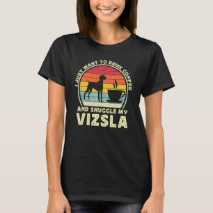 Kaffee und Vizsla-Hund Koffein Vizsla Vater Mu T-Shirt