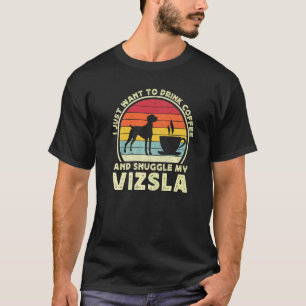 Kaffee und Vizsla-Hund Koffein Vizsla Vater Mutt T-Shirt