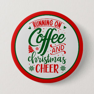 Kaffee und Weihnachtsschrei Button
