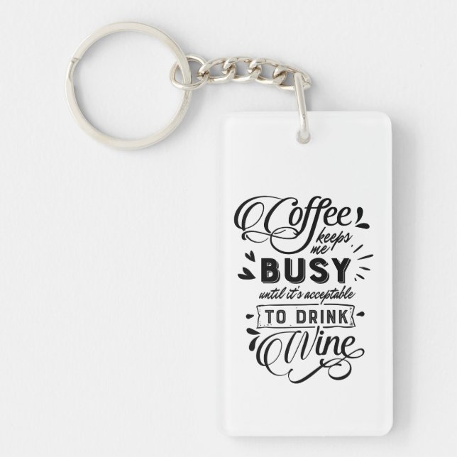Kaffee und Wein Schlüsselanhänger (Vorderseite)