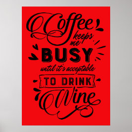Kaffee- und Weinzeitplakat Poster