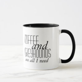 Kaffee und Windhunde sind alle, die ich Tasse