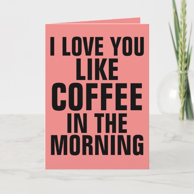 KAFFEE VALENTINE'S DAY GREETING CARDS FEIERTAGSKARTE (Vorderseite)